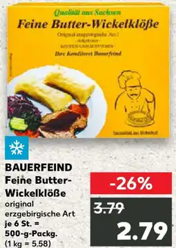 Kaufland BAUERFEIND Feine Butter Wickelklöße Angebot