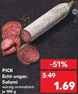 Kaufland PICK Echt ungar. Salami Angebot