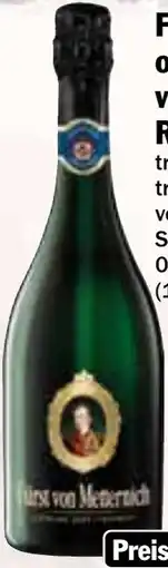 HIT Fürst v. Metternich oder Godefroy v. Mumm Rebsortensekt Angebot