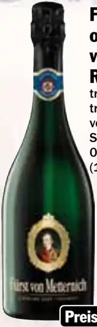 HIT Fürst v. Metternich oder Godefroy v. Mumm Rebsortensekt Angebot