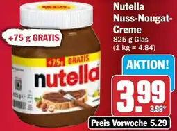HIT Nutella Nuss-Nougat- Creme Angebot
