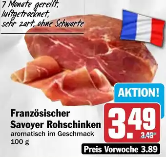 HIT Französischer Savoyer Rohschinken Angebot