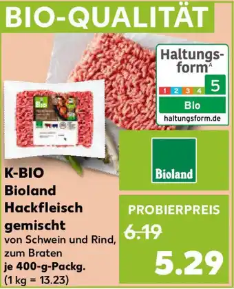 Kaufland K-BIO Bioland Hackfleisch gemischt Angebot