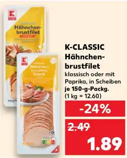 Kaufland K-CLASSIC Hähnchen- brustfilet Angebot