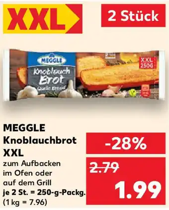 Kaufland MEGGLE Knoblauchbrot XXL Angebot