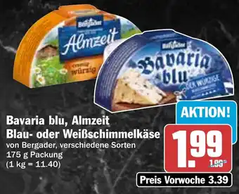 HIT Bavaria blu, Almzeit Blau- oder Weißschimmelkäse Angebot