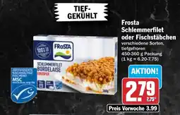 HIT Frosta Schlemmerfilet oder Fischstäbchen Angebot