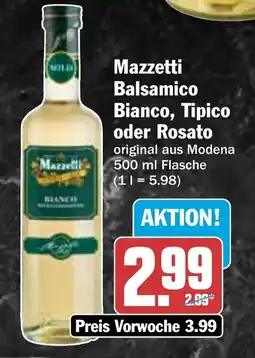 HIT Mazzetti Balsamico Bianco, Tipico oder Rosato Angebot