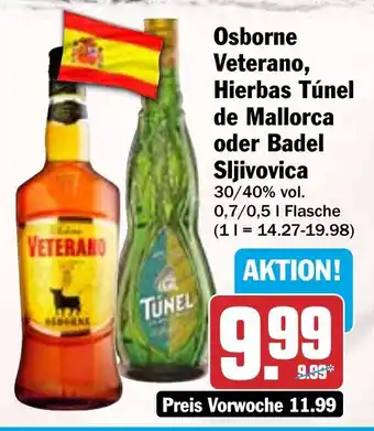 HIT Osborne Veterano, Hierbas Túnel de Mallorca oder Badel Sljivovica Angebot