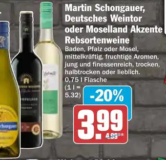 HIT Martin Schongauer, Deutsches Weintor oder Moselland Akzente Rebsortenweine Angebot