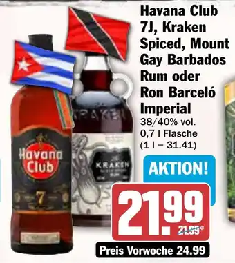 HIT Havana Club 7J, Kraken Spiced, Mount Gay Barbados Rum oder Ron Barceló Imperial Angebot