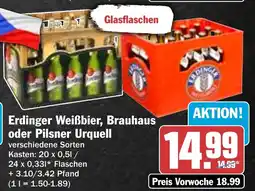 HIT Erdinger Weißbier, Brauhaus oder Pilsner Urquell Angebot