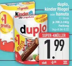 E-Center duplo, kinder Riegel oder hanuta Angebot