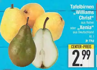 E-Center Tafelbirnen Williams Christ" oder,,Xenia" Angebot