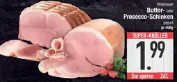 E-Center Wiesbauer Butter- oder Prosecco-Schinken Angebot