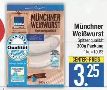 E-Center Münchner Weißwurst Spitzenqualität Angebot