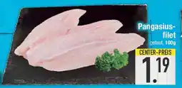 E-Center Pangasius- filet getaut Angebot