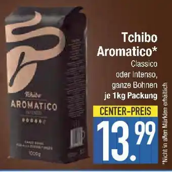 E-Center Tchibo Aromatico Angebot