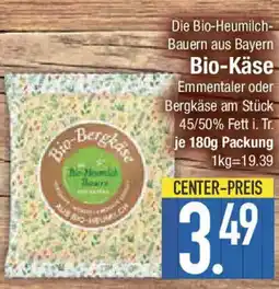 E-Center Bio-Käse Emmentaler oder Bergkäse am Stück Angebot