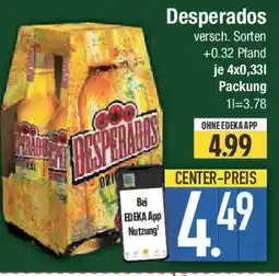 E-Center Desperados Angebot