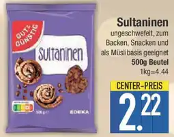 E-Center GUT & GUNSTIG Sultaninen Angebot