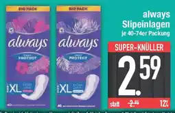 E-Center always Slipeinlagen je 40-74er Packung Angebot