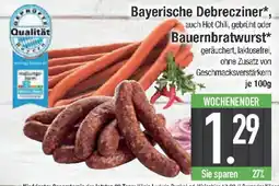E-Center Bayerische Debrecziner oder Bauernbratwurst Angebot
