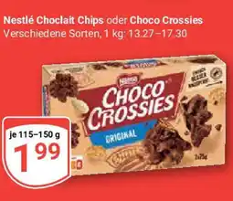 Globus Nestlé Choclait Chips oder Choco Crossies Angebot
