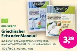 Biomarkt BIO-VERDE Griechischer Feta oder Manouri Angebot