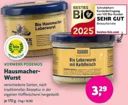 Biomarkt VORWERK PODEMUS Hausmacher Wurst Angebot