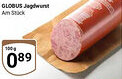Globus GLOBUS Jagdwurst Angebot