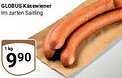 Globus GLOBUS Käsewiener Angebot
