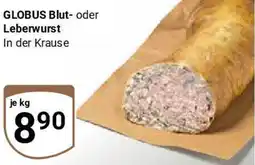 Globus GLOBUS Blut- oder Leberwurst Angebot