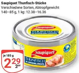 Globus Saupiquet Thunfisch-Stücke Angebot