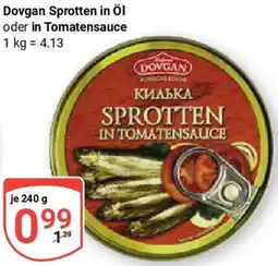 Globus Dovgan Sprotten in Öl oder in Tomatensauce Angebot