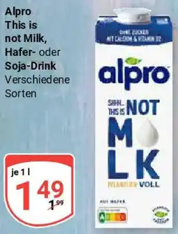 Globus Alpro This is not Milk, Hafer- oder Soja-Drink Angebot