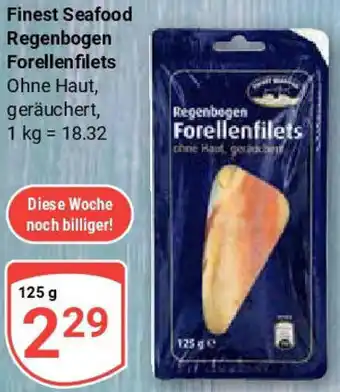 Globus Finest Seafood Regenbogen Forellenfilets Angebot