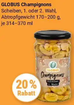 Globus GLOBUS Champignons Angebot