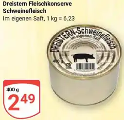 Globus Dreistern Fleischkonserve Schweinefleisch Angebot