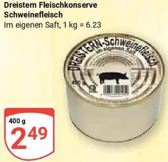 Globus Dreistern Fleischkonserve Schweinefleisch Angebot