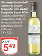 Globus Winzergenossenschaft Achkarren Grauer Burgunder oder Weißer Burgunder Baden DQW Angebot