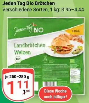 Globus Jeden Tag Bio Brötchen Angebot
