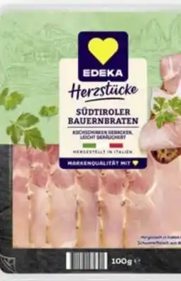 Edeka Edeka Herzstücke Südtiroler Bauernbraten Angebot