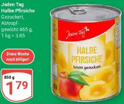 Globus Jeden Tag Halbe Pfirsiche Angebot