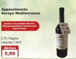 Bilgro Appassimento Soraya Mediterranea Angebot