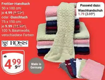 Globus ROSS Frottier-Handtuch oder Duschtuch Angebot