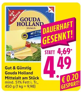 E-Center Gut & günstig gouda holland mittelalt am stück Angebot