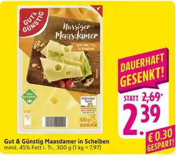 E-Center Gut & günstig maasdamer in scheiben Angebot