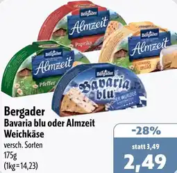 Aktiv Irma Bergader Bavaria blu oder Almzeit Weichkäse Angebot