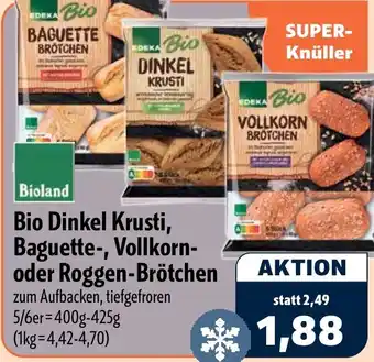 Aktiv Irma Edeka Bio Dinkel Krusti, Baguette-, Vollkorn- oder Roggen-Brötchen Angebot